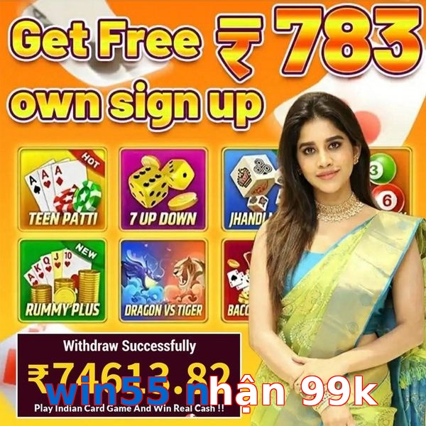 win55 nhận 99k